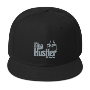 I am Hustler Snapback