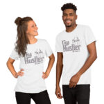 I am Hustler  Unisex T-Shirt