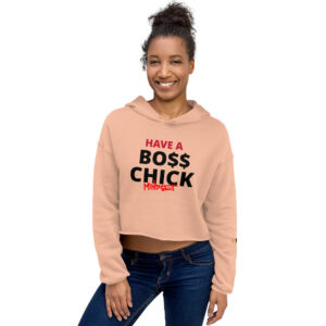 Boss Chick Mindset Crop Hoodie